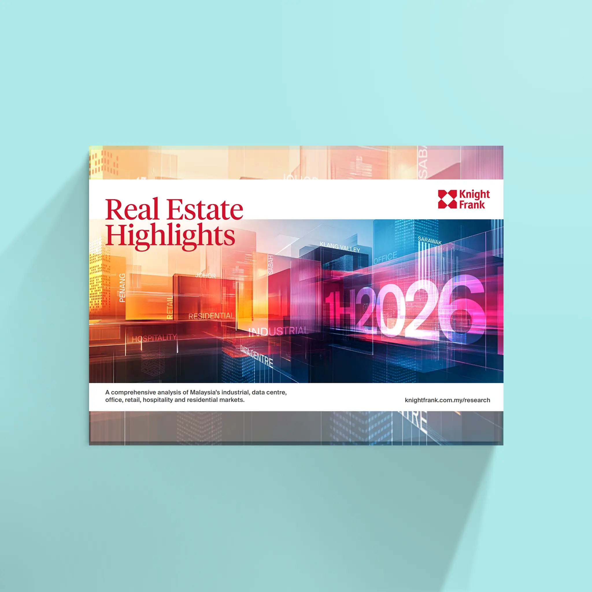 Knight Frank Malaysia Real Estate Highlights 1H 2026 cover image 1_1